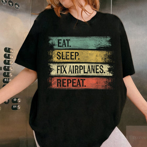 Eat Sleep Fix Airplanes Repeat Funny Aircraft Mechanic T-Shirt Gift for Aviation Lovers - 3