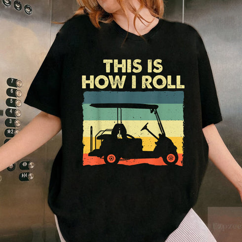 Funny Golf Cart T-Shirt for Golf Lovers Men Women Unique Golfer Apparel Gift Idea - 9