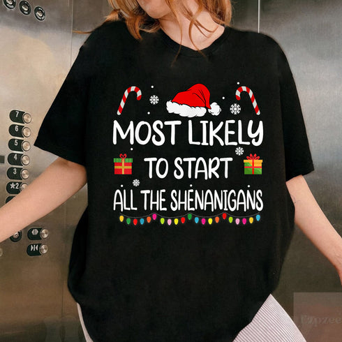Most Likely To Start All The Shenanigans Funny Christmas T-Shirt for Family Holiday Partie - 2