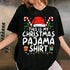Funny Christmas Pajama Shirt for Men and Women Comfortable Xmas PJs T-Shirt Holiday Gift - 7