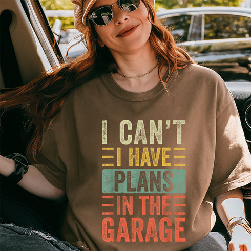 Funny Car Mechanic T-Shirt I Cant I Have Plans In The Garage Retro Auto Repair Tee - 3
