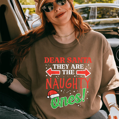 Dear Santa They Naughty Ones Christmas T-Shirt for Men Women Boys and Girls Holiday Tee - 6