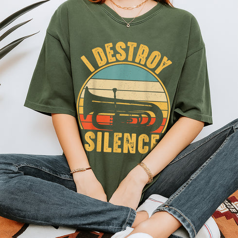 Funny Tuba Player T Shirt I Destroy Silence Music Lover Gift Band Instrument Tee - 8