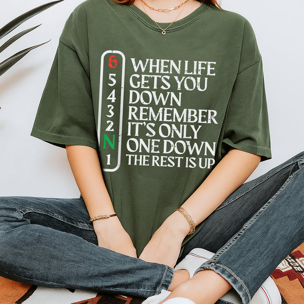 Biker When Life Gets You Down Motorcycle T-Shirt Gift for Men and Women Riders - 2