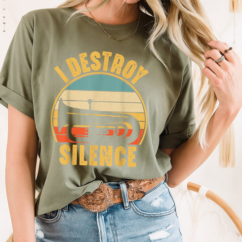 Funny Tuba Player T Shirt I Destroy Silence Music Lover Gift Band Instrument Tee - 6