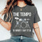 Funny Drummer T-Shirt The Tempo Is What I Say It Is Gift for Men and Women Music Lovers - 2