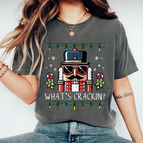 Funny Christmas Nutcracker Whats Crackin T-Shirt Xmas Holiday Tee for Men and Women - 4