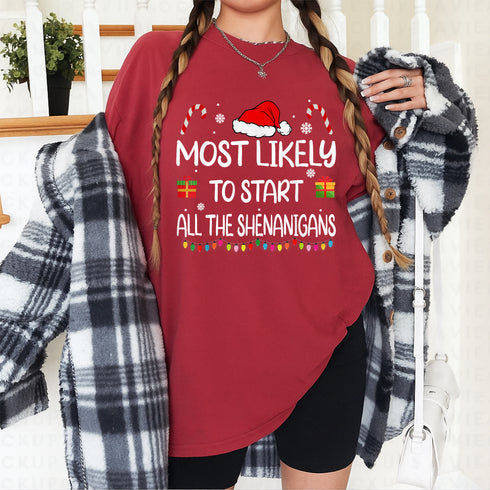 Most Likely To Start All The Shenanigans Funny Christmas T-Shirt for Family Holiday Partie - 7