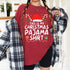 Funny Christmas Pajama Shirt for Men and Women Comfortable Xmas PJs T-Shirt Holiday Gift - 8