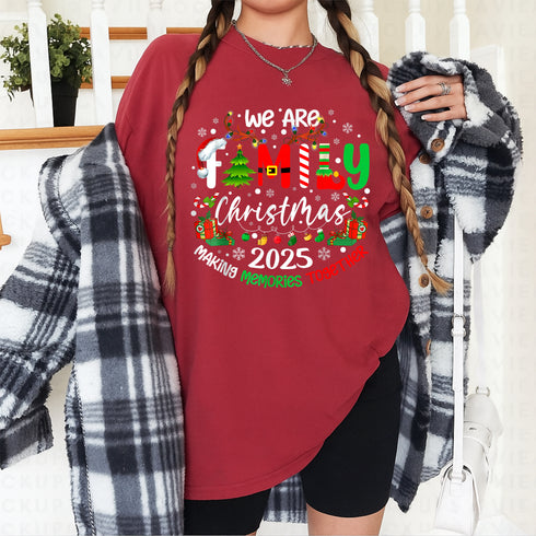 We Are Family Christmas 2025 Making Memories Together Holiday T-Shirt Xmas Gift Idea - 2